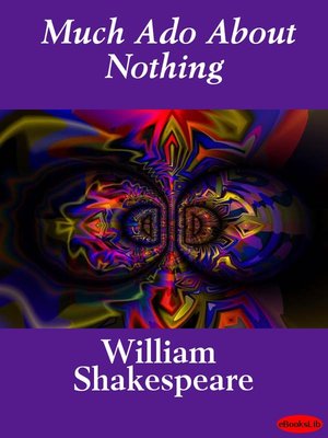 Much Ado About Nothing - ebook